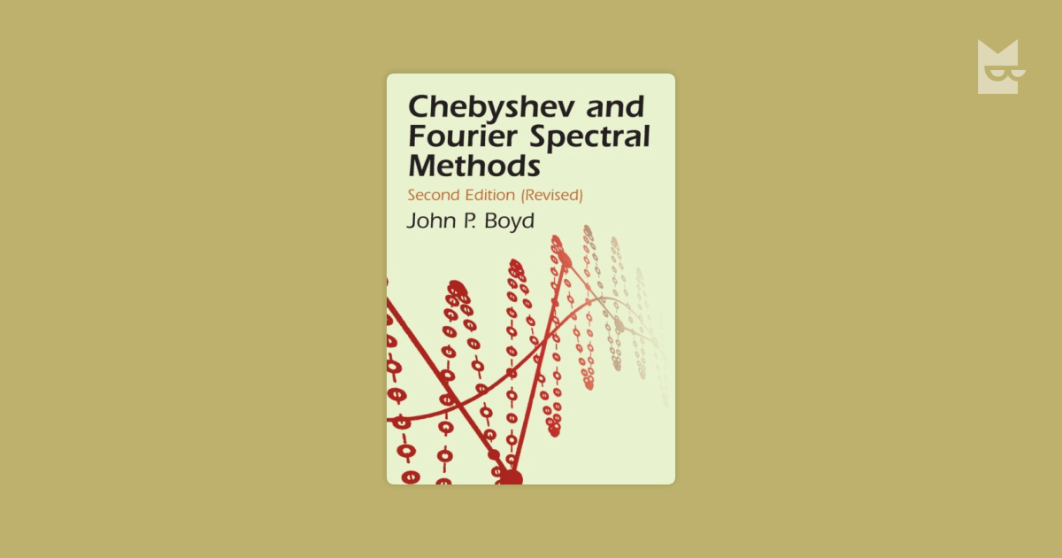 Chebyshev And Fourier Spectral Methods Download Free