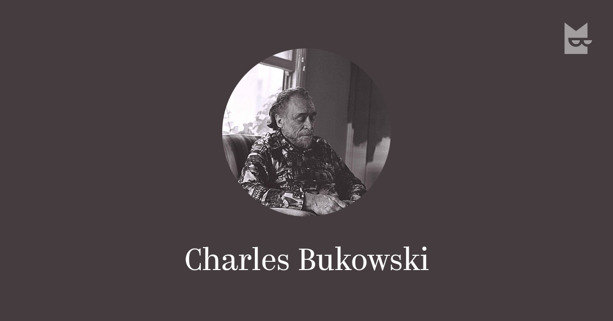 Read all books by Charles Bukowski online on Bookmate