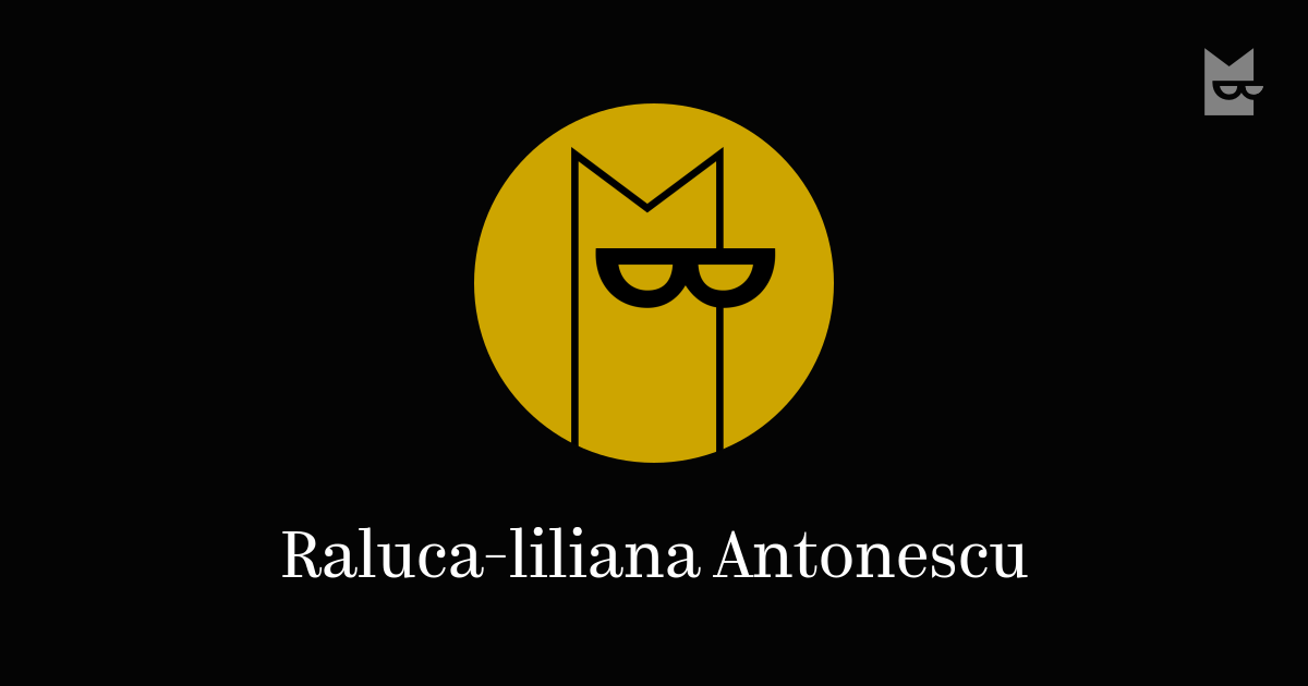 Raluca Liliana Antonescu Chitat Onlajn Knigi Avtora Bookmate