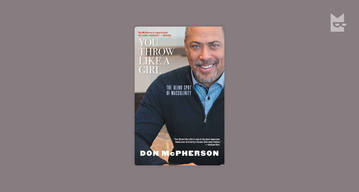 You Throw Like a Girl by Don McPherson Read Online on Bookmate