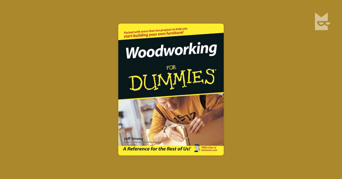 Books related to “Woodworking For Dummies” by Jeff Strong 