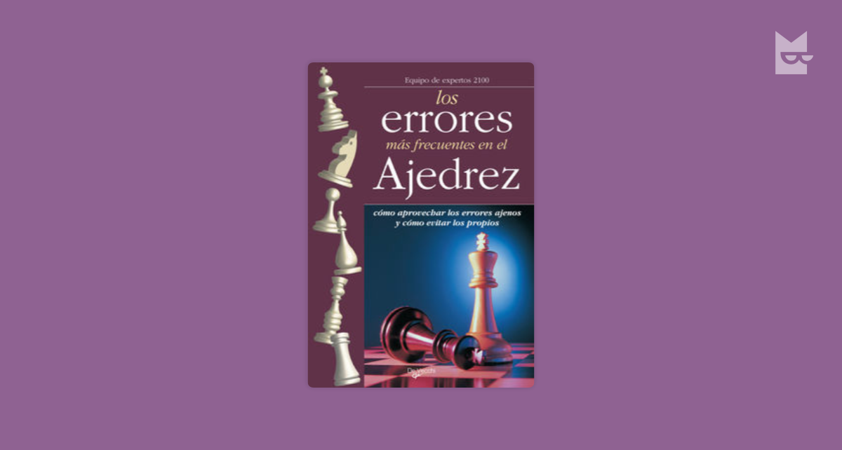 Los errores más frecuentes en el ajedrez