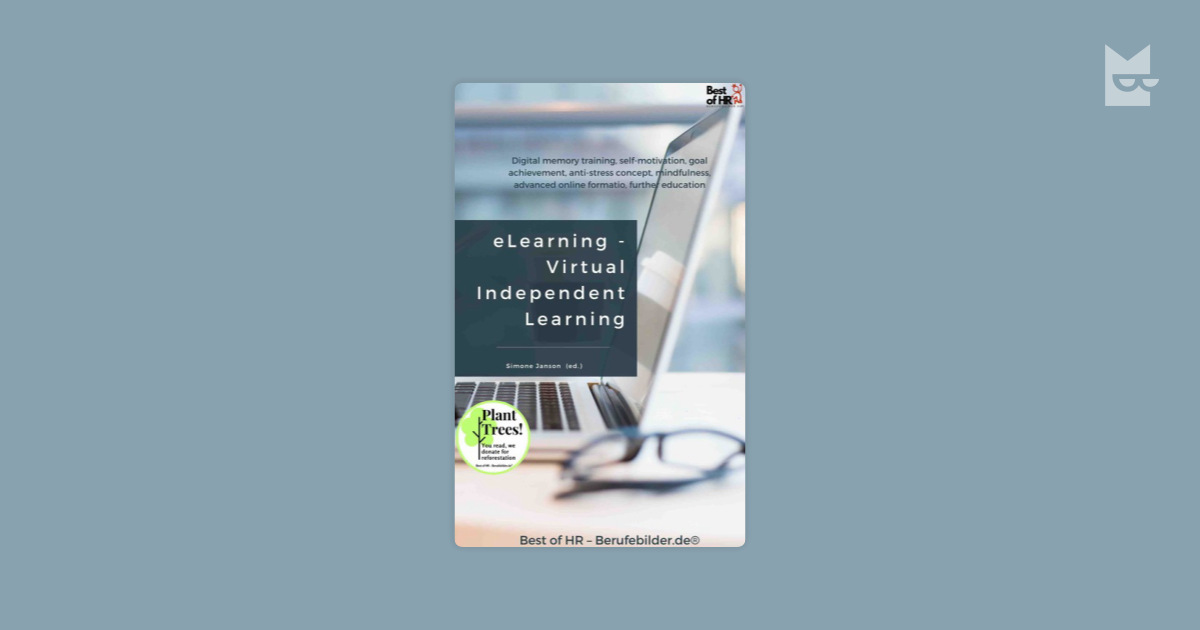 eLearning – Virtual Independent Learning by Simone Janson Read Online ...