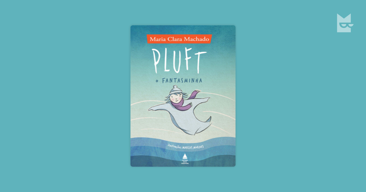 Pluft, o fantasminha de Maria Clara Machado Leia Online no Bookmate