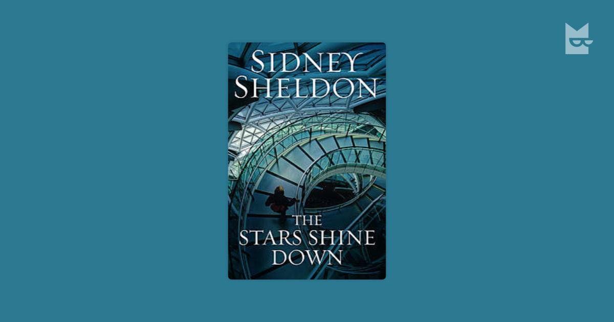 The Stars Shine Down by Sidney Sheldon Read Online on Bookmate