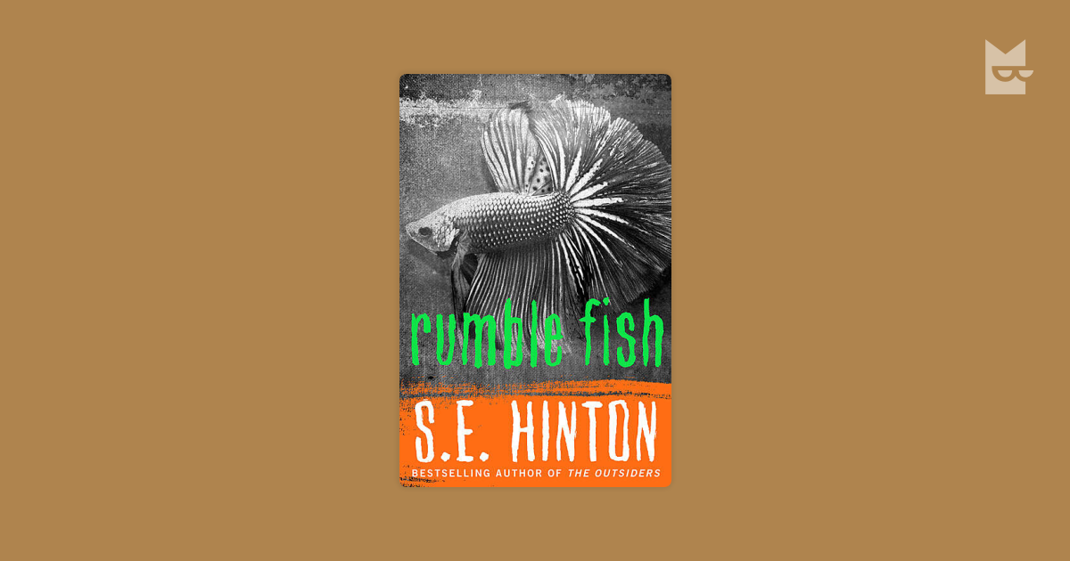 Quotes from “Rumble Fish” by S.E.Hinton — Bookmate