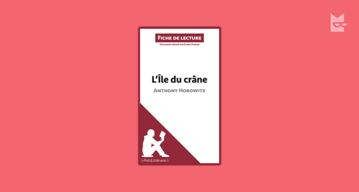 L'Île du crâne de Anthony Horowitz (Fiche de lecture) by Elena Pinaud