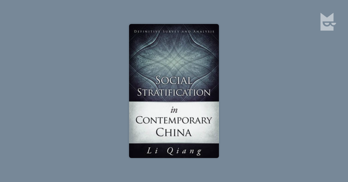 Social Stratification in Contemporary China by Li Qiang Read Online on ...