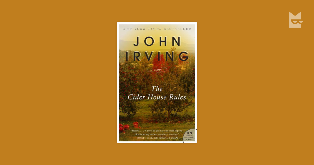 The Cider House Rules a book by John Irving — Bookmate