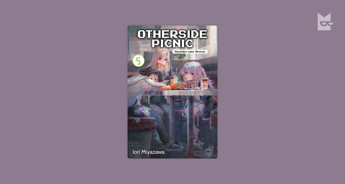 Otherside Picnic: Volume 5 by Iori Miyazawa, shirakaba