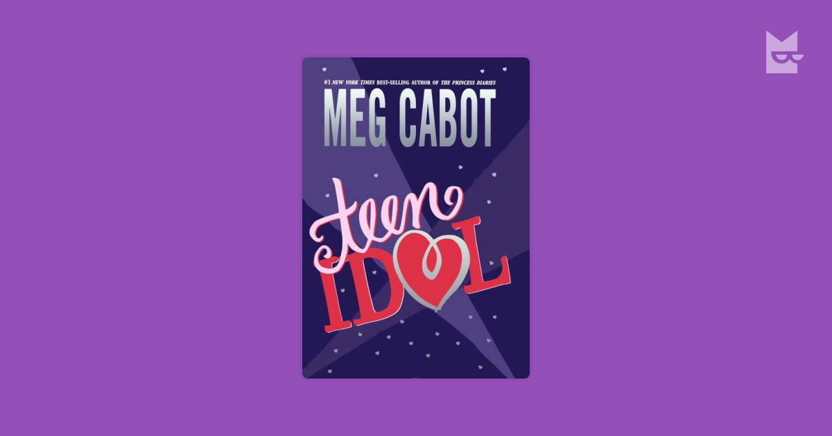 Teen Idol by Meg Cabot (Ebook) - Read free for 30 days