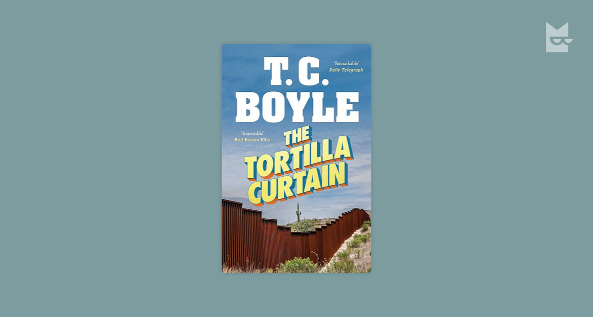 The Tortilla Curtain by T.C.Boyle Read Online on Bookmate