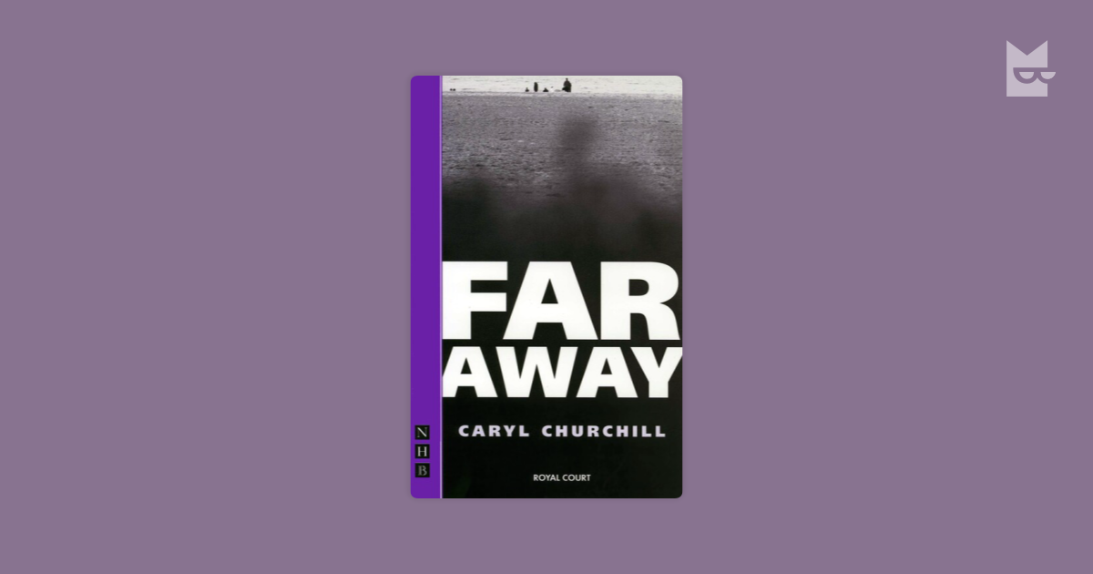 Far Away by Caryl Churchill Read Online on Bookmate