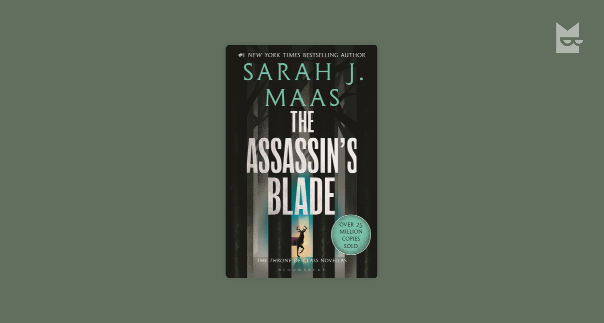 The Assassin's Blade: The Throne of Glass Prequel Novellas (Throne of  Glass)