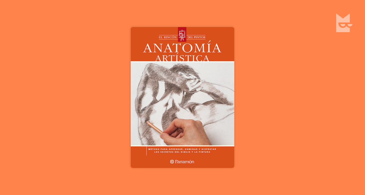 DIBUJO DE ANATOMIA ARTISTICA – Parramon