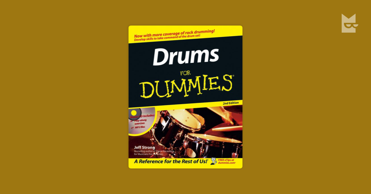 Drums For Dummies By Jeff Strong Read Online On Bookmate