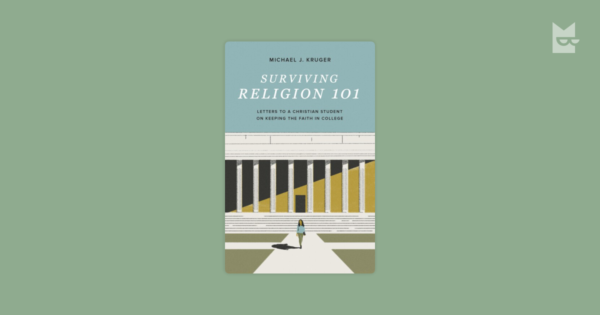 Surviving Religion 101 by Michael J. Kruger Read Online on Bookmate