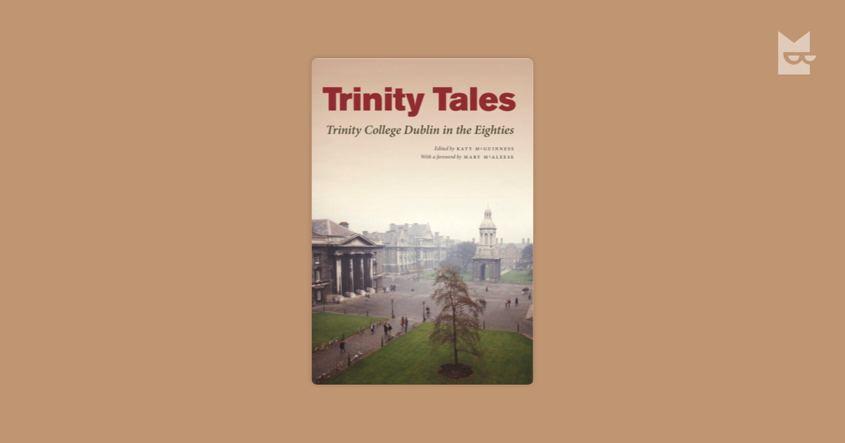 Trinity Tales by Katy McGuinness Read Online on Bookmate