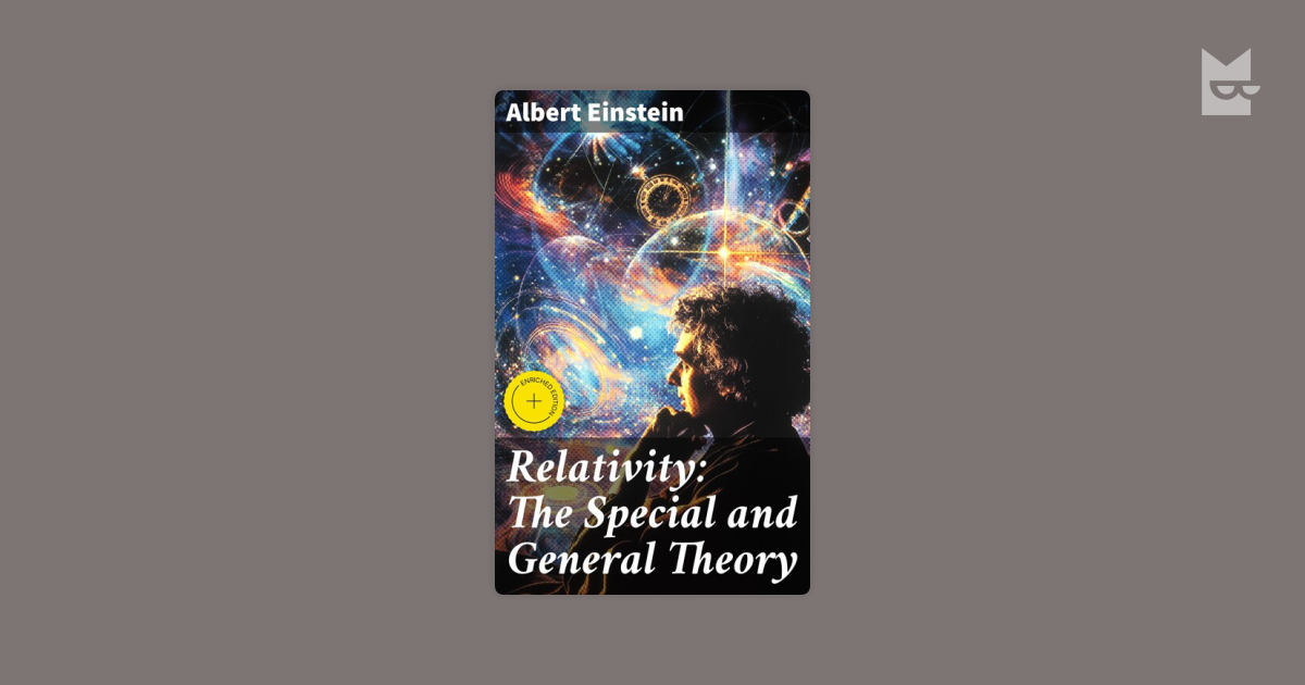 Relativity: The Special and General Theory by Albert Einstein Read ...