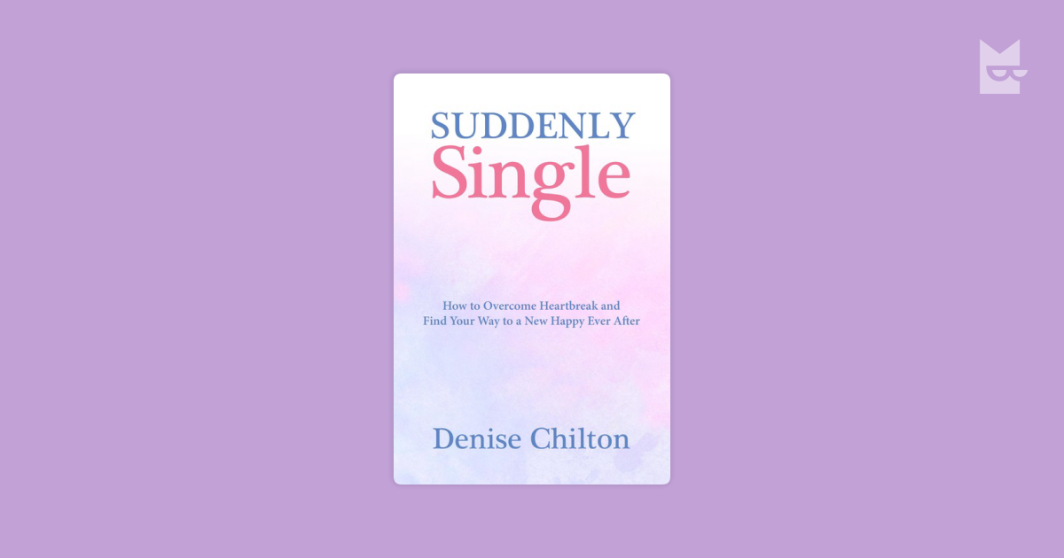 Suddenly Single by Denise Chilton Read Online on Bookmate