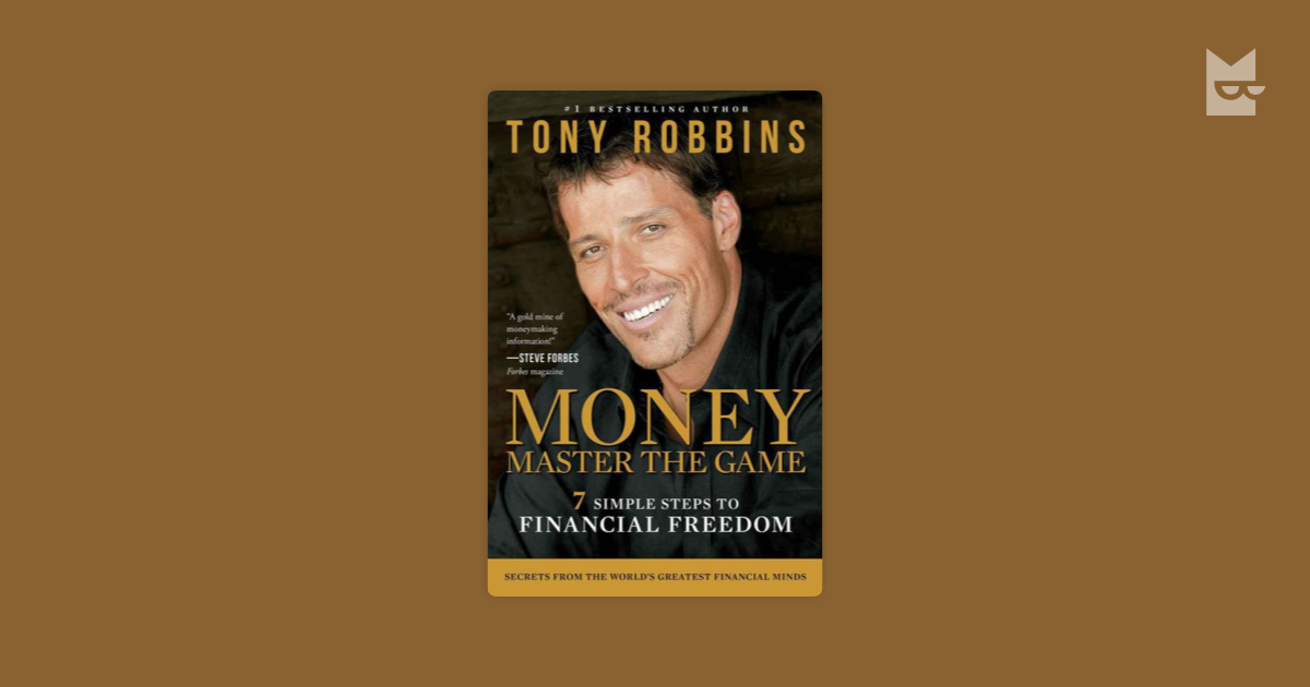 Money Master The Game 7 Simple Steps To Financial Freedom Tony - money master the game 7 simple steps to financial freedom tony robbins chitat knigu onlajn na bookmate