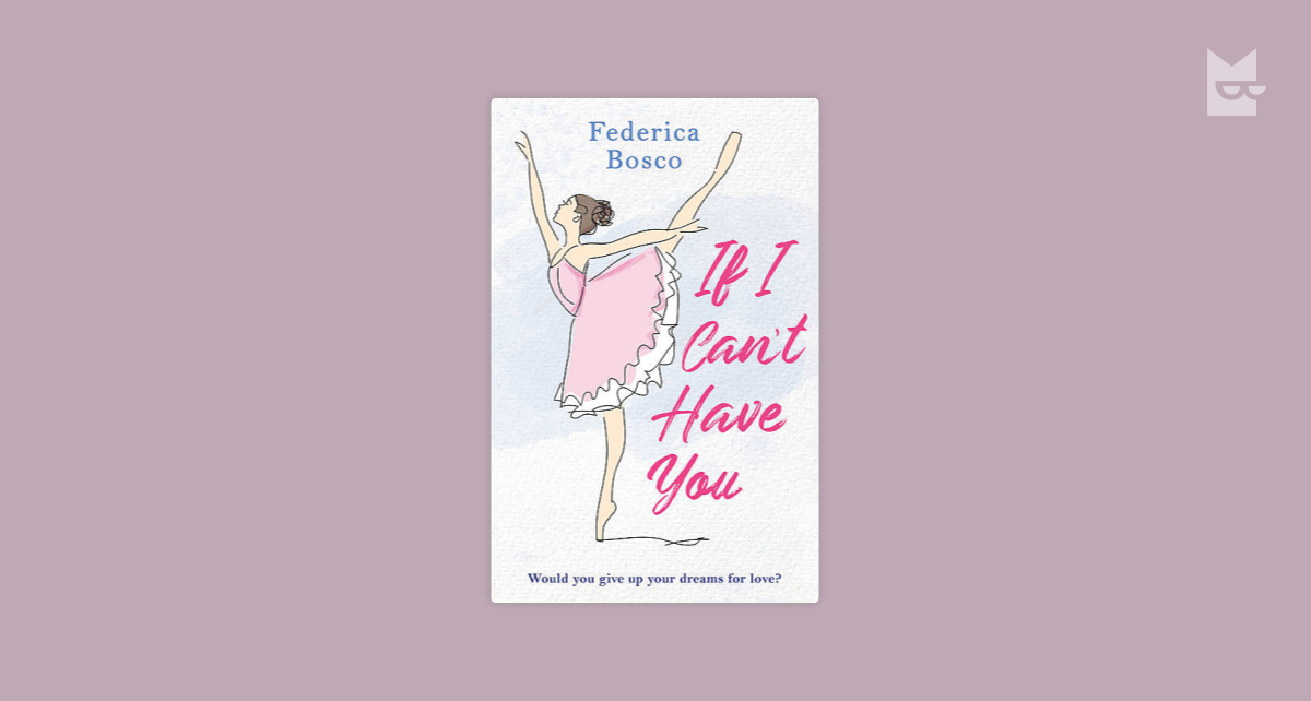 If I Can't Have You: : Federica Bosco: Aria