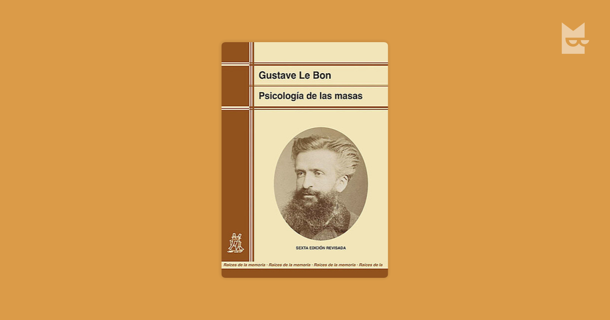 Lee Psicología de las masas (edición renovada), de Gustave