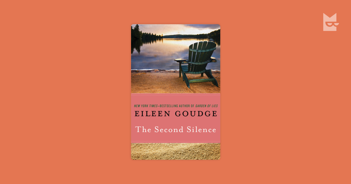 The Second Silence By Eileen Goudge Read Online On Bookmate