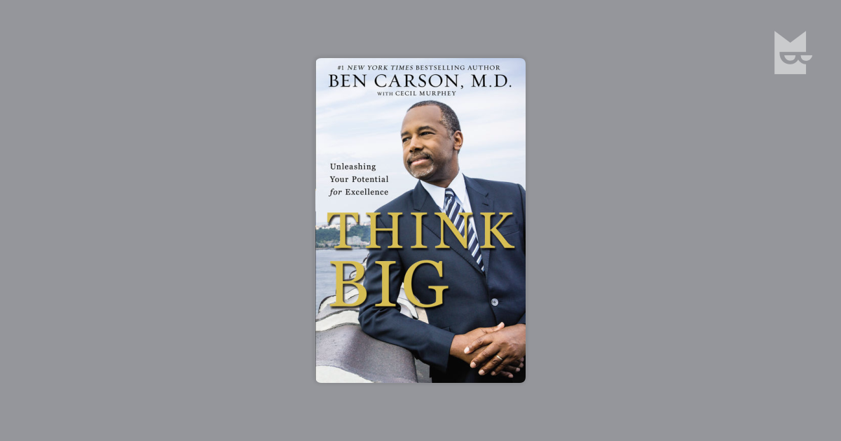 Think Big by Cecil Murphey, Ben Carson Read Online on Bookmate