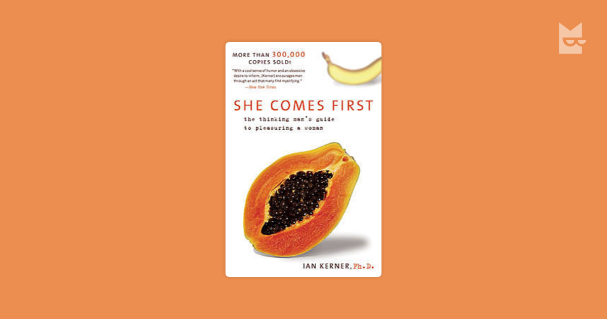 She Comes First by Ian Kerner Read Online on Bookmate