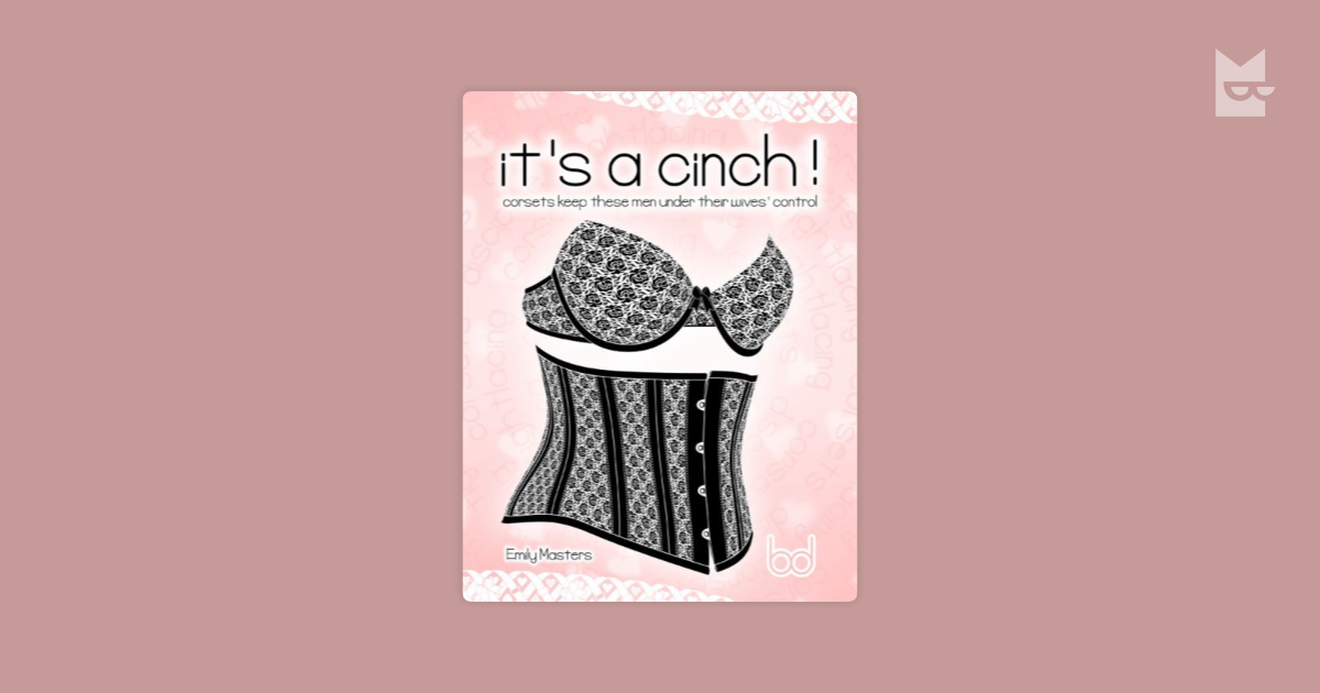 It's a Cinch!: Corsets Keep These Men Under Their Wives' Control See more