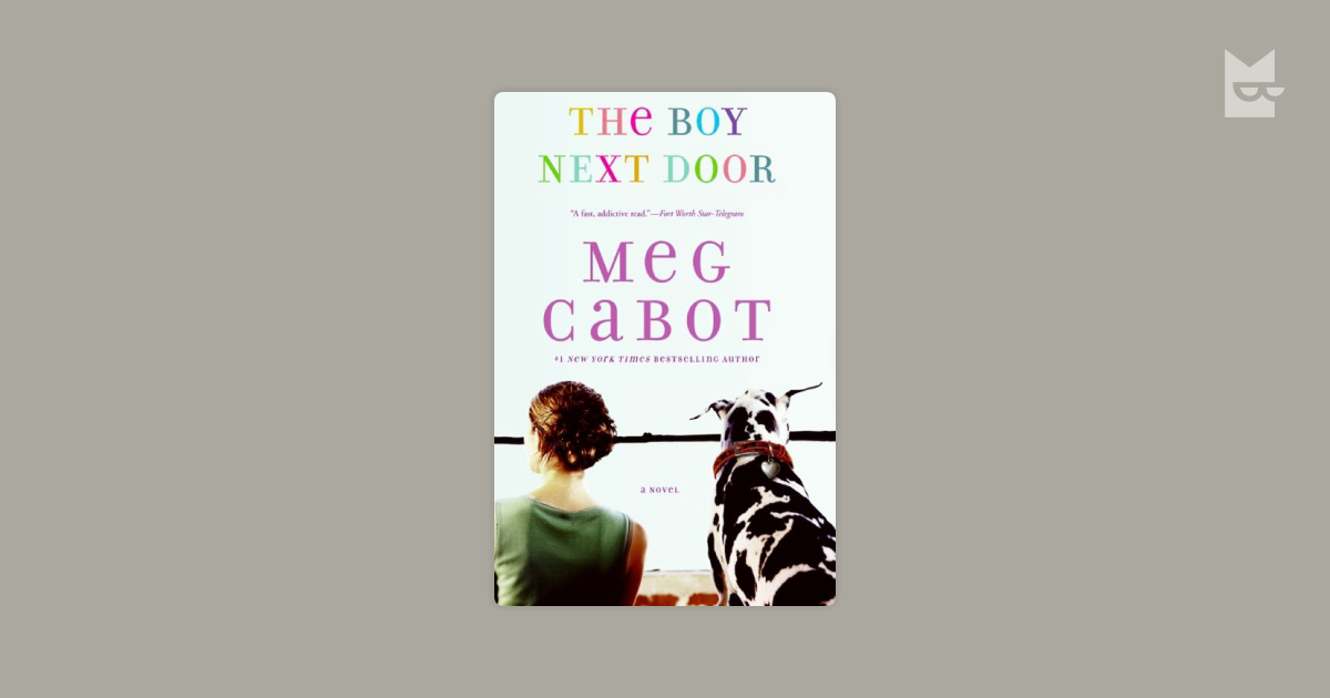 The Boy Next Door By Meg Cabot Read Online On Bookmate
