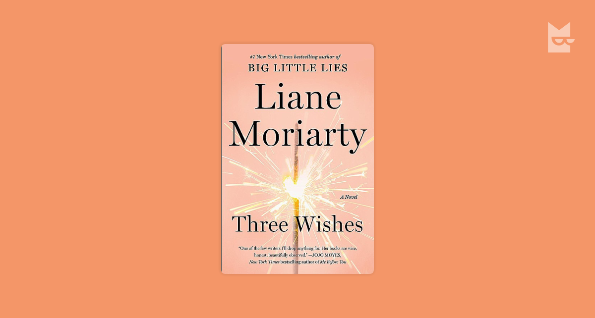 Three Wishes  Liane Moriarty