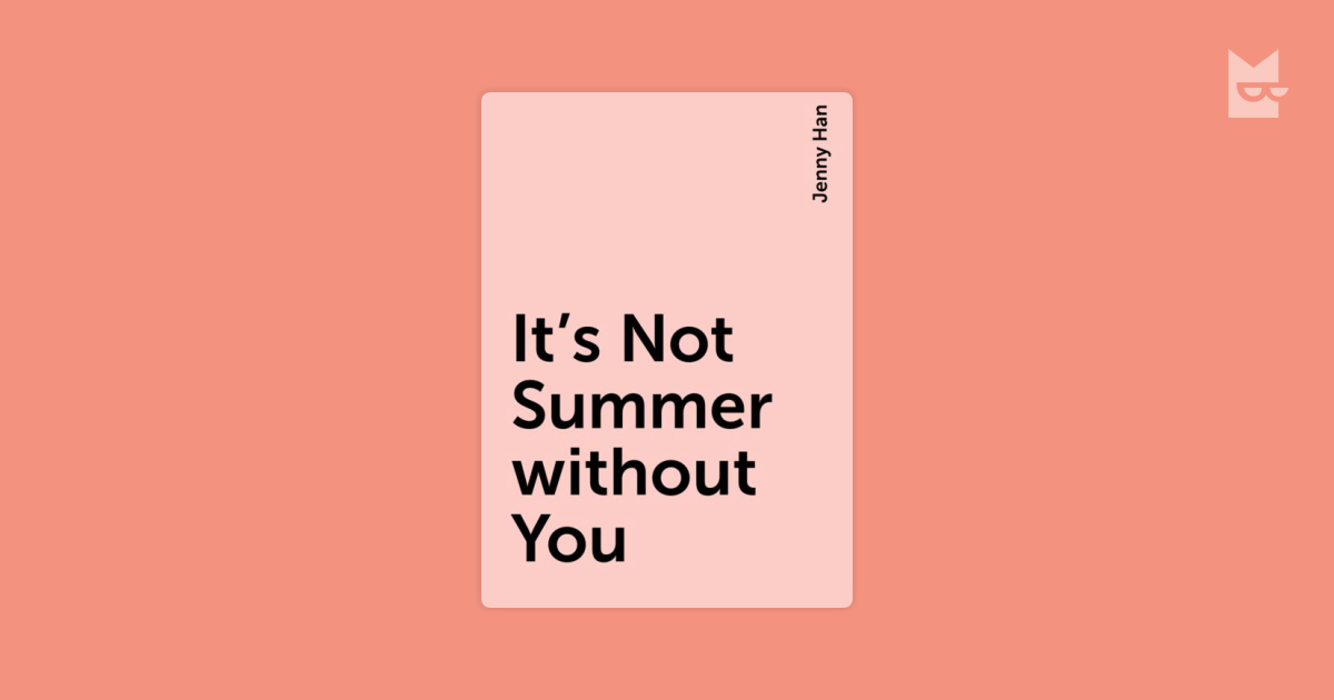 Its Not Summer Without You By Jenny Han Read Online On Bookmate - 