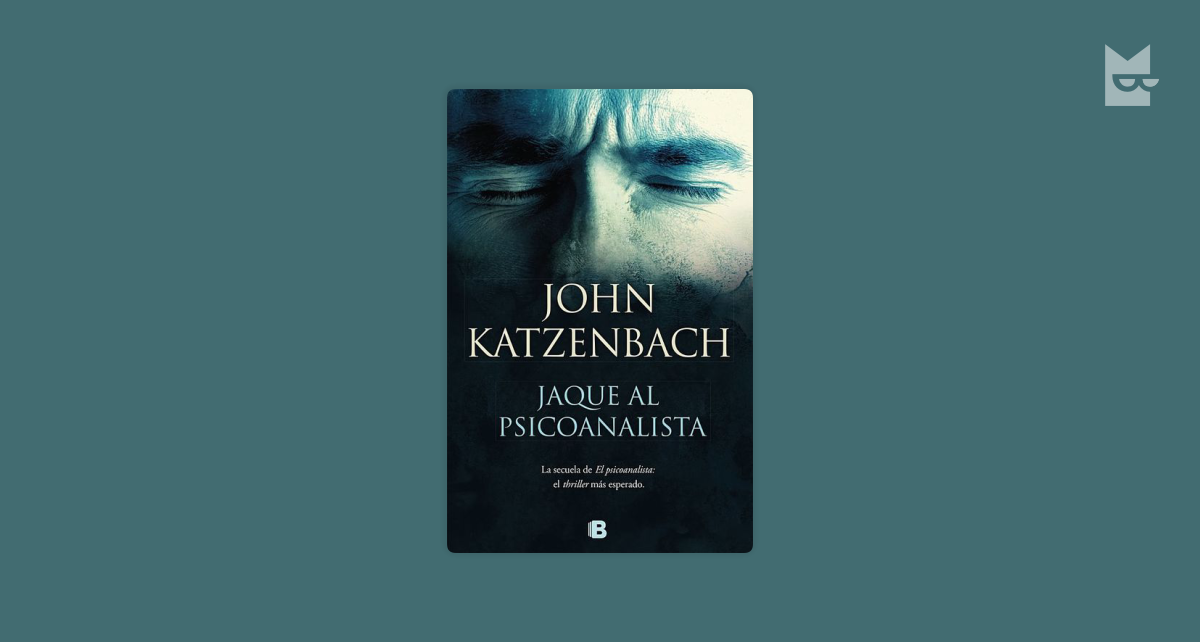 Análisis del libro Jaque al psicoanalista, de John Katzenbach — Bookmate