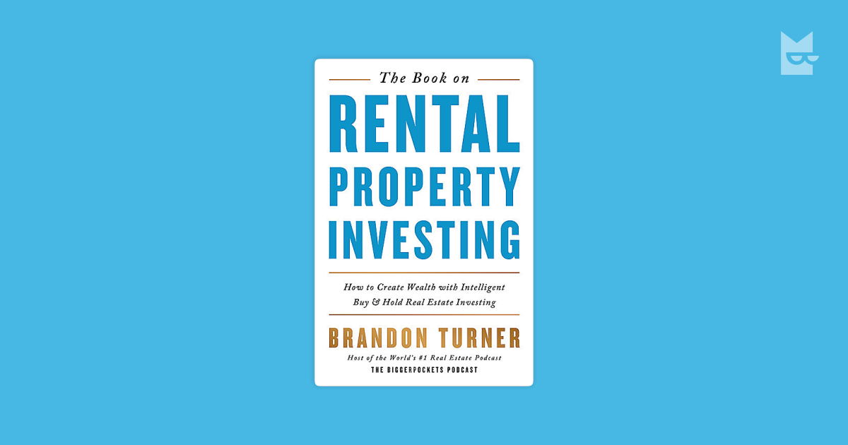 The Book on Rental Property Investing: How to Create Wealth and Passive ...