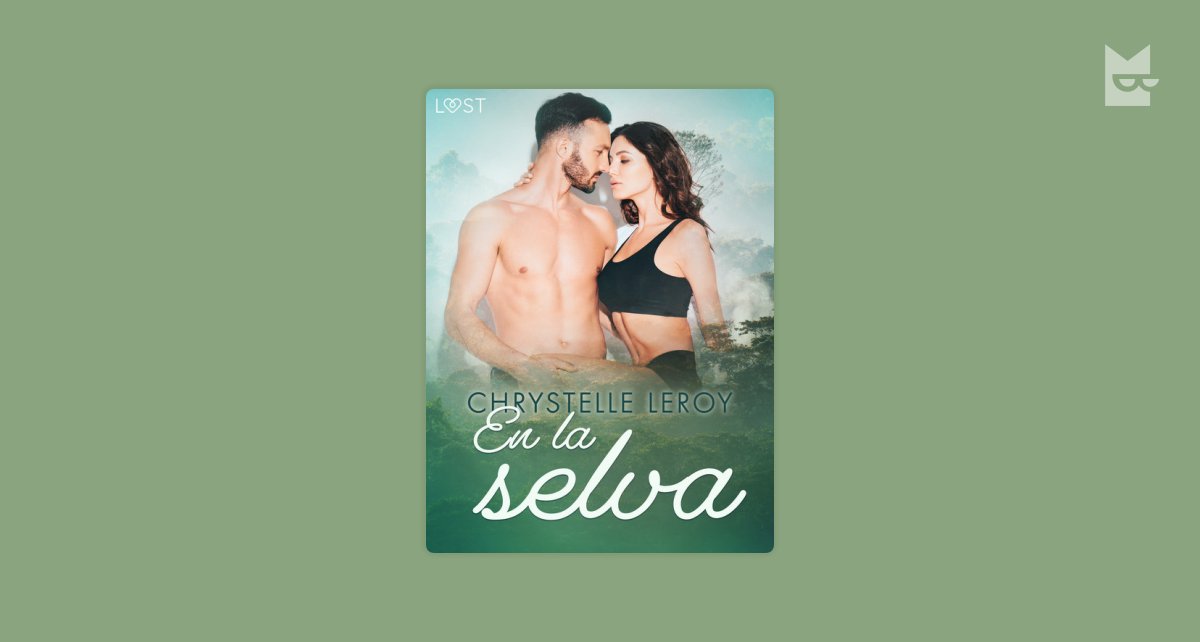 En la selva - una novela erótica corta