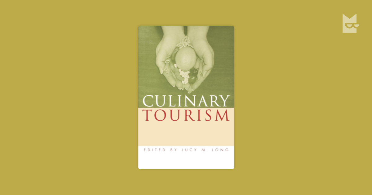 culinary tourism lucy long