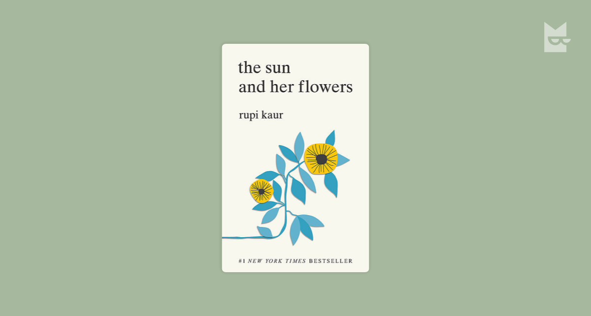 The Sun and Her Flowers by Rupi Kaur Read Online on Bookmate