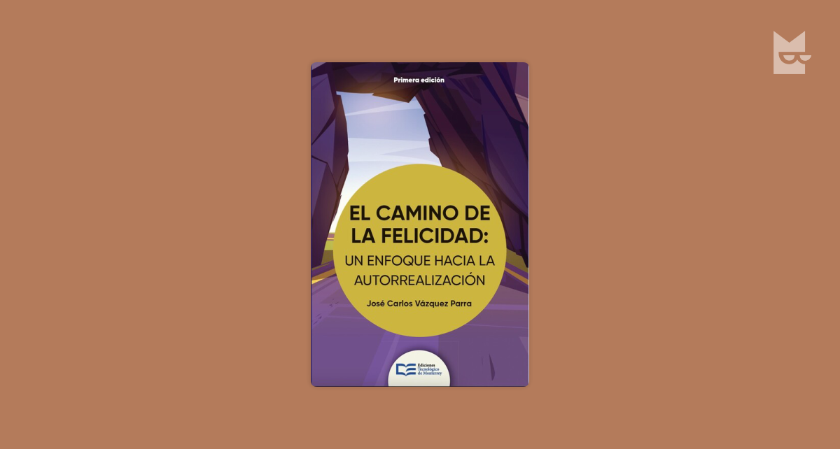 Lee El camino de la felicidad: un enfoque hacia la autorrealización, de ...