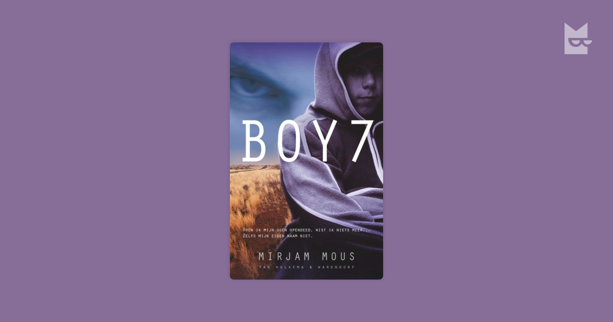 Citaten uit “Boy 7” van Mirjam Mous — Bookmate