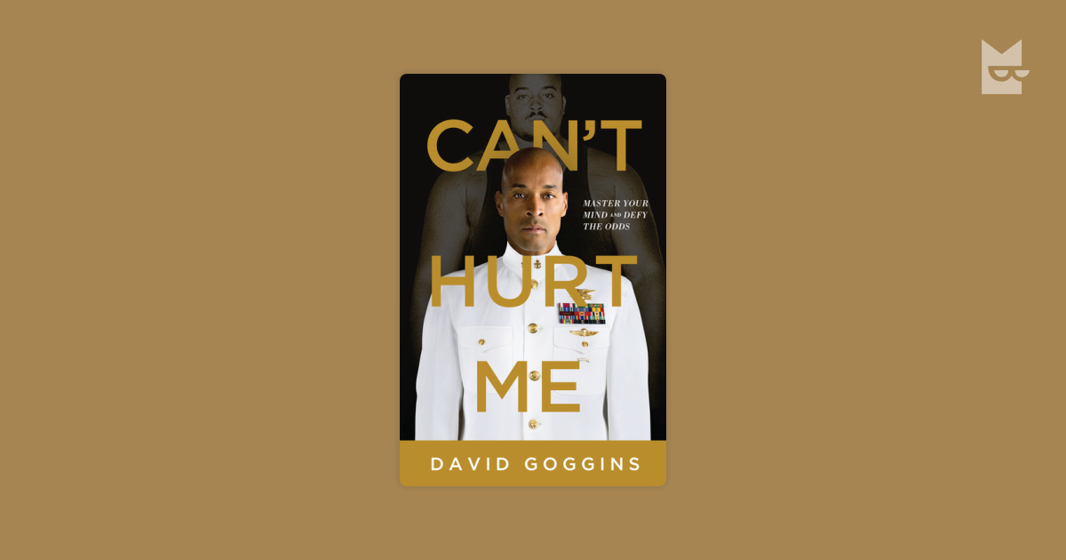 Can�t Hurt Me — David Goggins Читать книгу онлайн на
