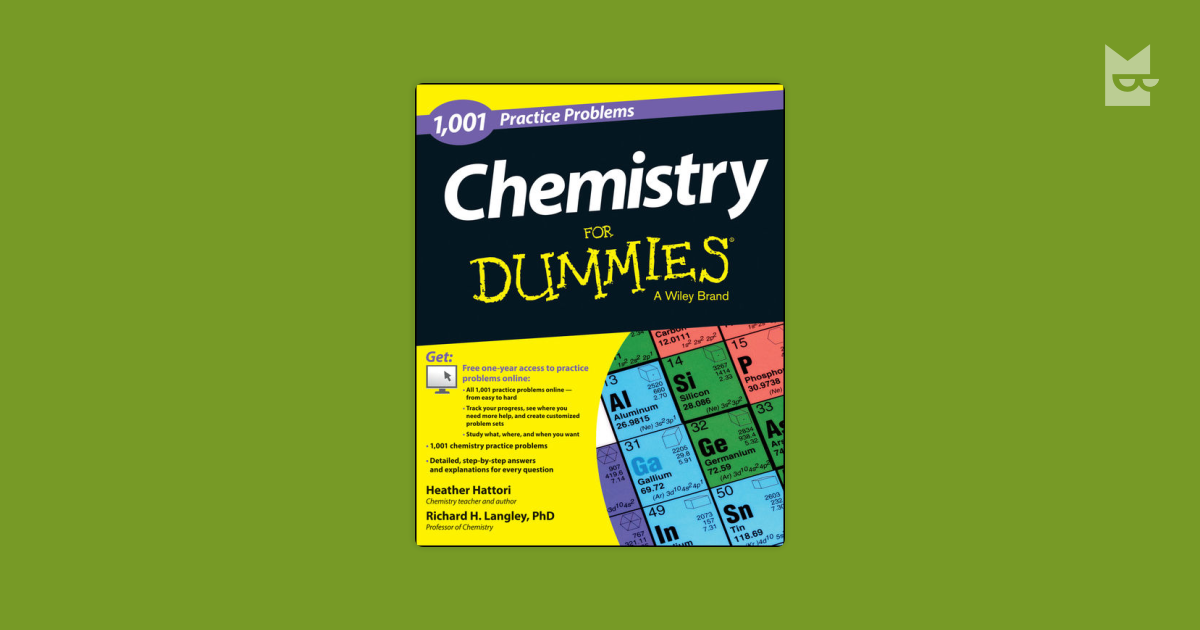Chemistry 1 001 Practice Problems For Dummies Free