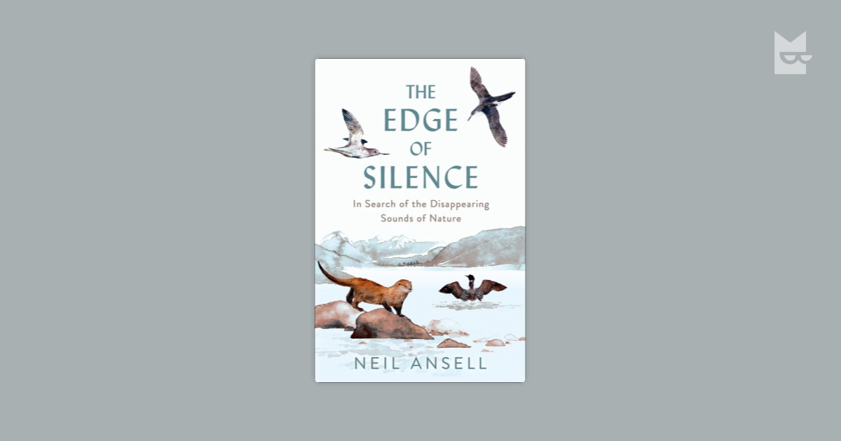 The Edge of Silence by Neil Ansell Read Online on Bookmate